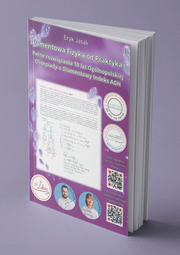 Eryk Jasak- Diamentowa Fizyka od Praktyka I